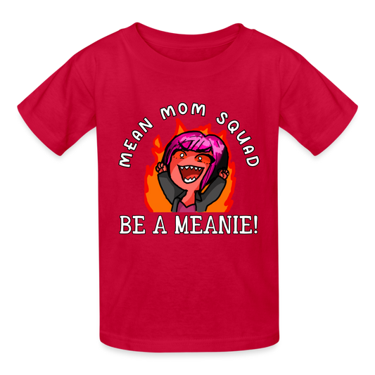 Be A Meanie - Youth T-shirt - red
