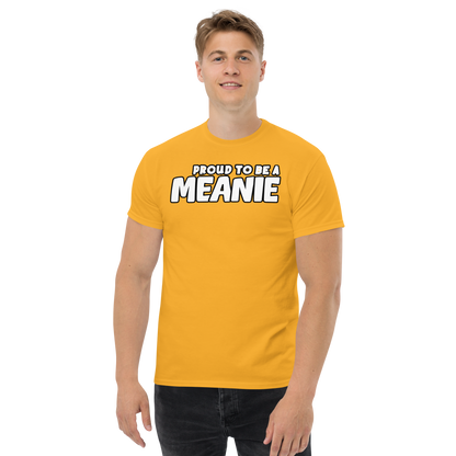 PROUD TO BE A MEANIE | Adult Gamer Tee