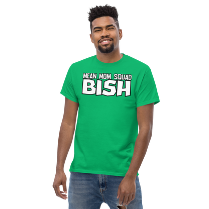 Mean Mom SQUAD BISH | Adult Gamer Tee | BISH Please!