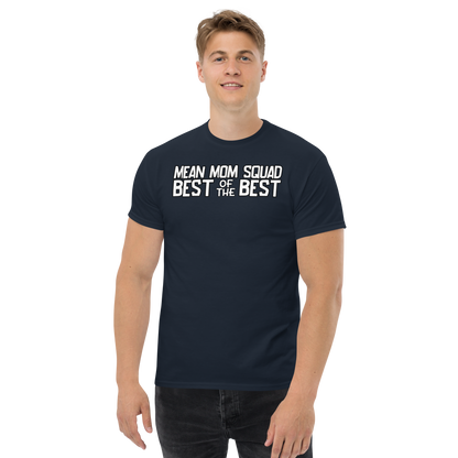 Mean Mom SQUAD BEST OF THE BEST | Adult Gamer Tee