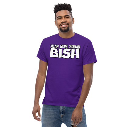 Mean Mom SQUAD BISH | Adult Gamer Tee | BISH Please!