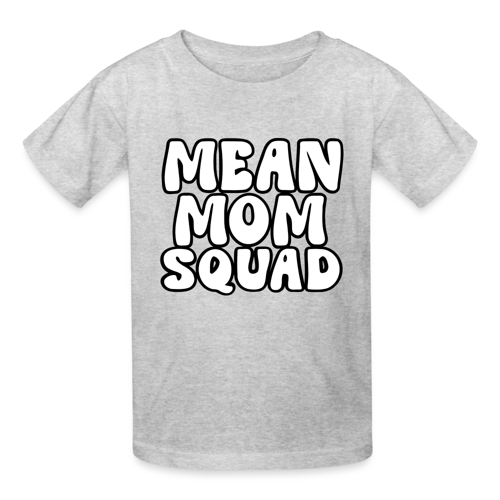 Mean Mom SQUAD - Youth T-Shirt - heather gray