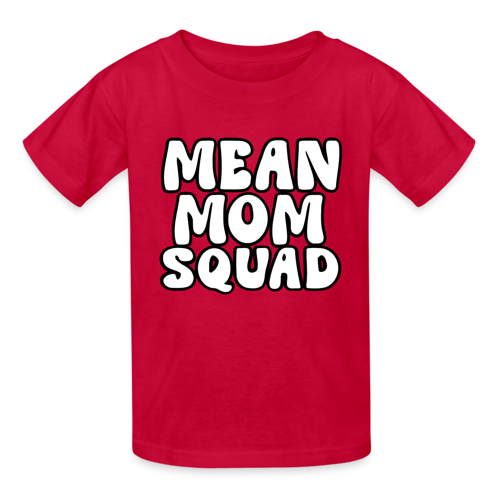 Mean Mom SQUAD - Youth T-Shirt - red