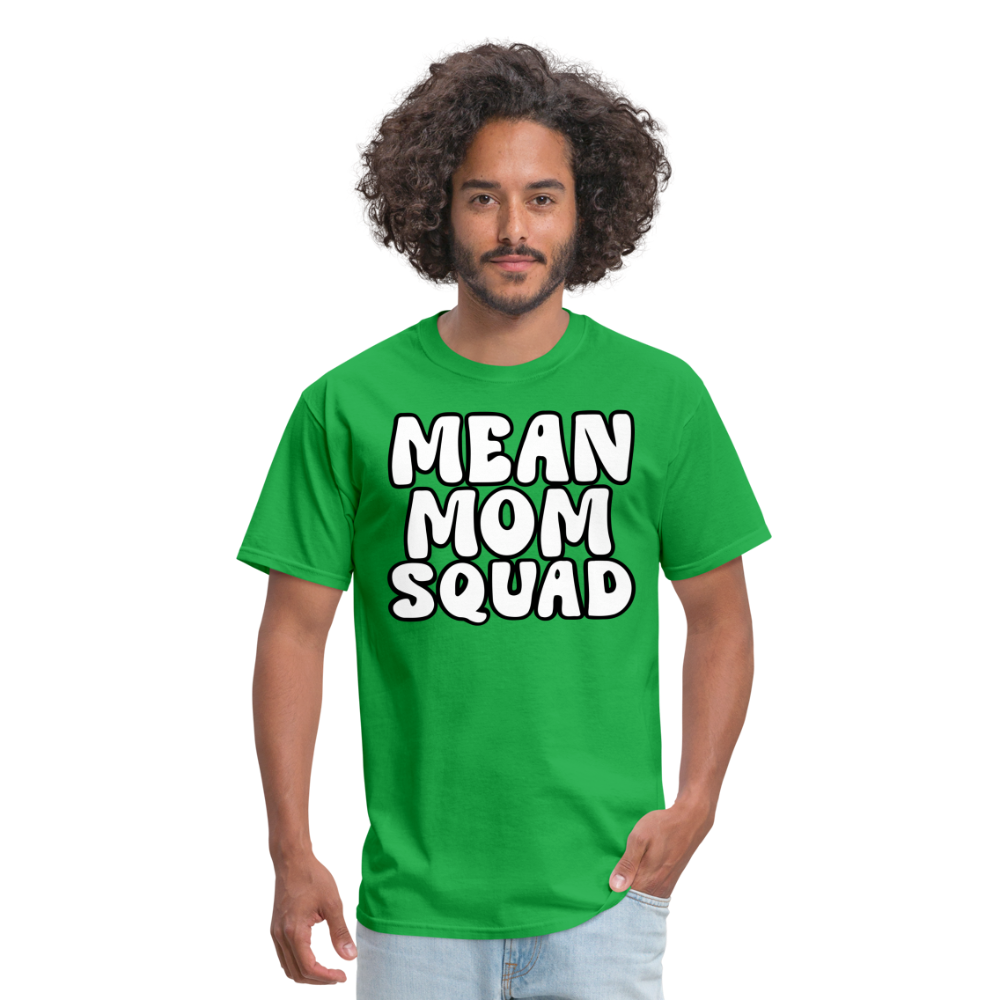 Mean Mom SQUAD - Adult T-Shirt - bright green