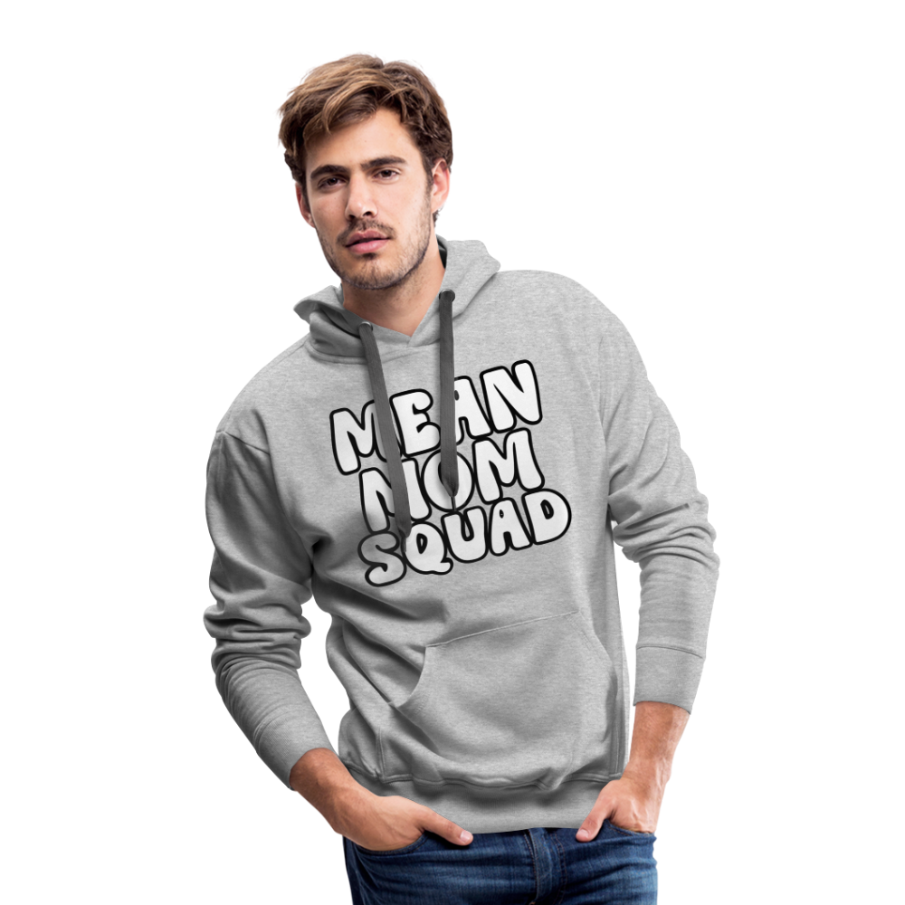 Mean Mom SQUAD - Adult Unisex Hoodie - heather grey