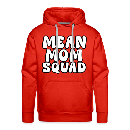 Mean Mom SQUAD - Adult Unisex Hoodie - red