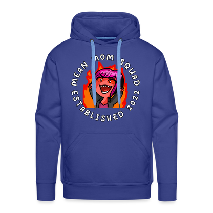 Mean Mom SQUAD Est. 2022 - Adult Hoodie - royal blue