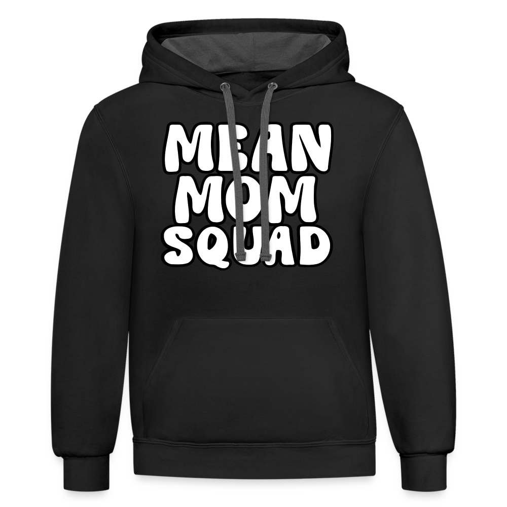 Mean Mom SQUAD - Contrast Adult Hoodie Unisex - black/asphalt