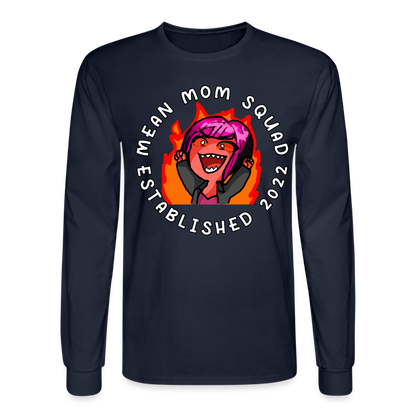 Mean Mom SQUAD Est. 2022 LongSleeve shirt Unisex - navy