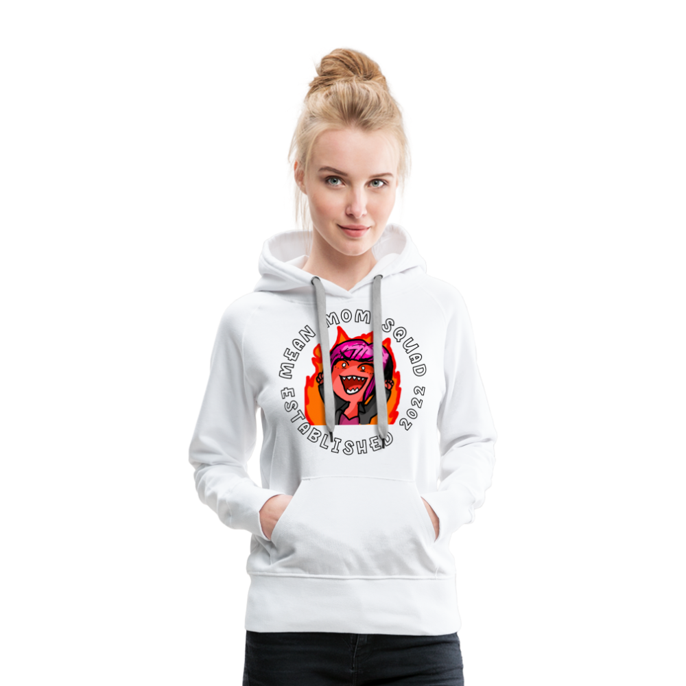 Mean Mom SQUAD Est. 2022 Women’s Premium Hoodie - white