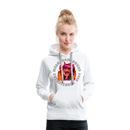 Mean Mom SQUAD Est. 2022 Women’s Premium Hoodie - white