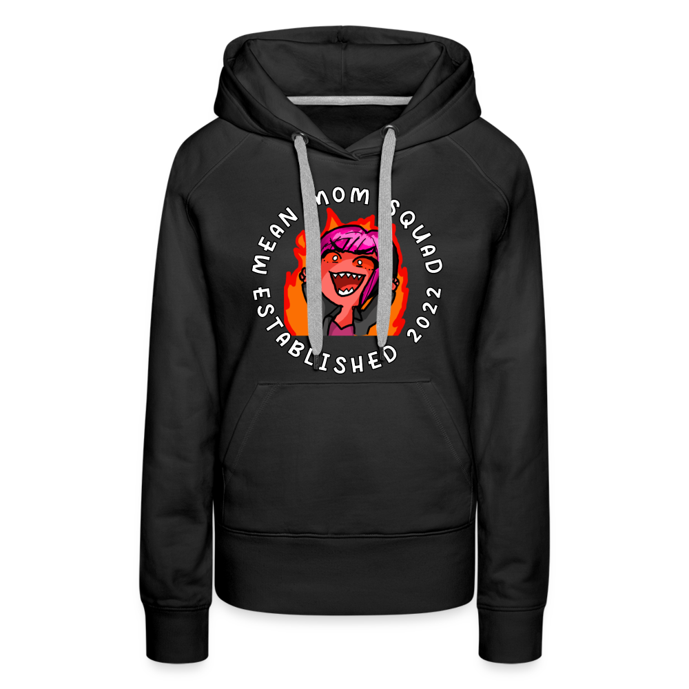 Mean Mom SQUAD Est. 2022 Women’s Premium Hoodie - black