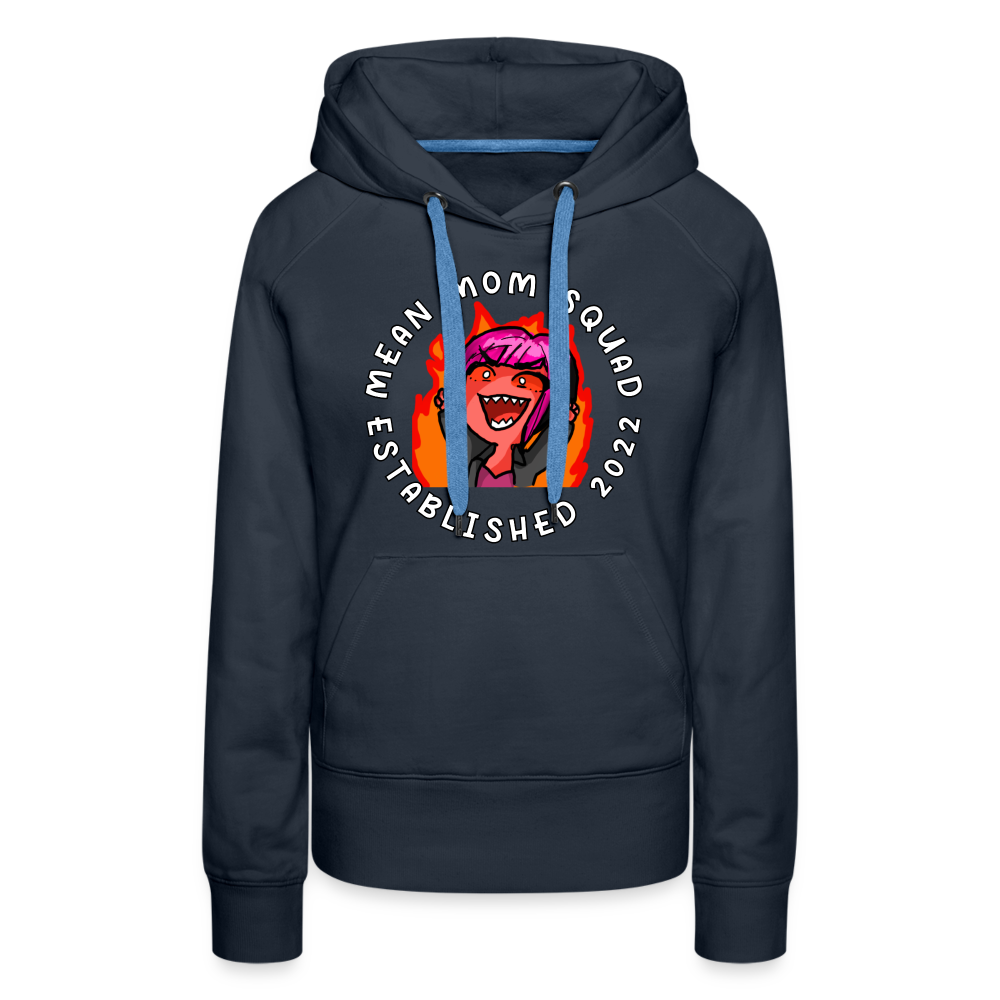 Mean Mom SQUAD Est. 2022 Women’s Premium Hoodie - navy