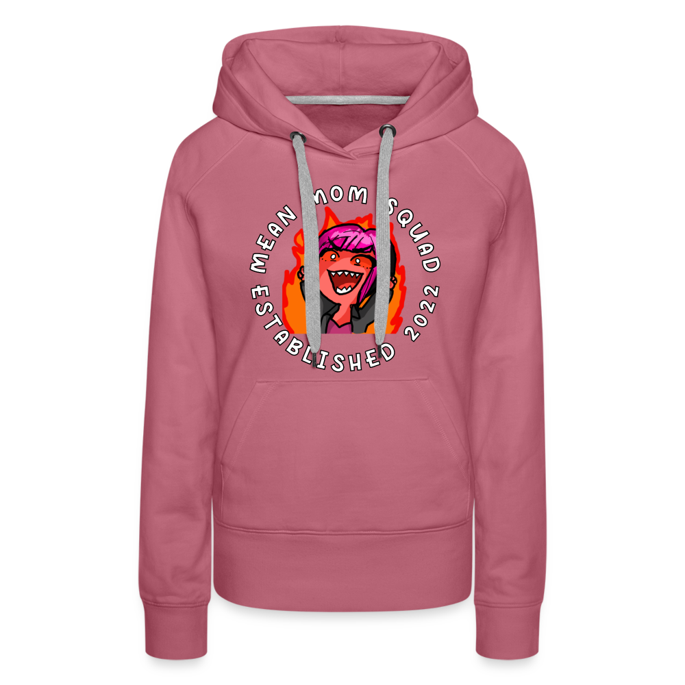 Mean Mom SQUAD Est. 2022 Women’s Premium Hoodie - mauve