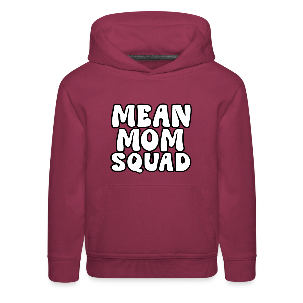 Mean Mom SQUAD - Youth Premium Hoodie - burgundy