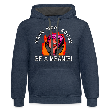 Be A Meanie - Unisex Contrast Hoodie Adult - indigo heather/asphalt