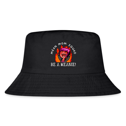 Be A Meanie - Kid's Bucket Hat - black