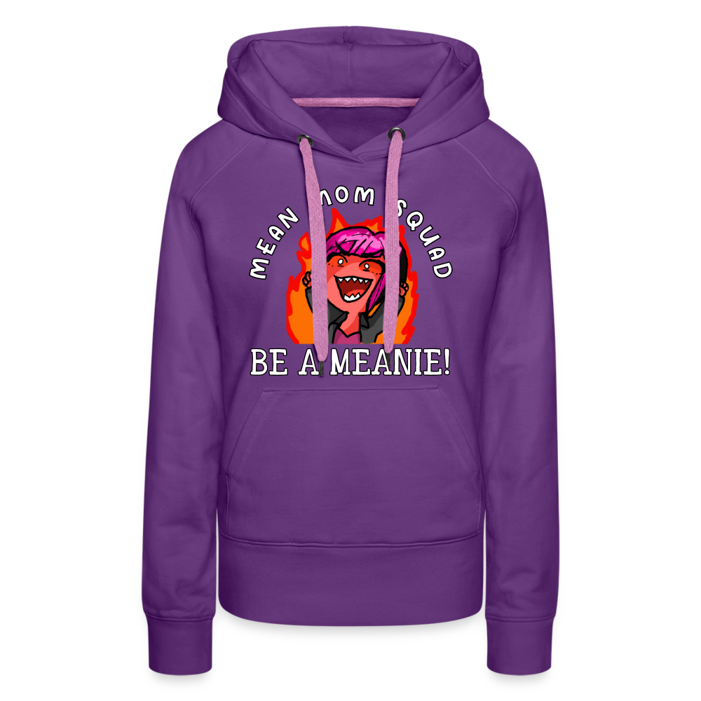 Be A Meanie - Women’s Premium Hoodie - purple 