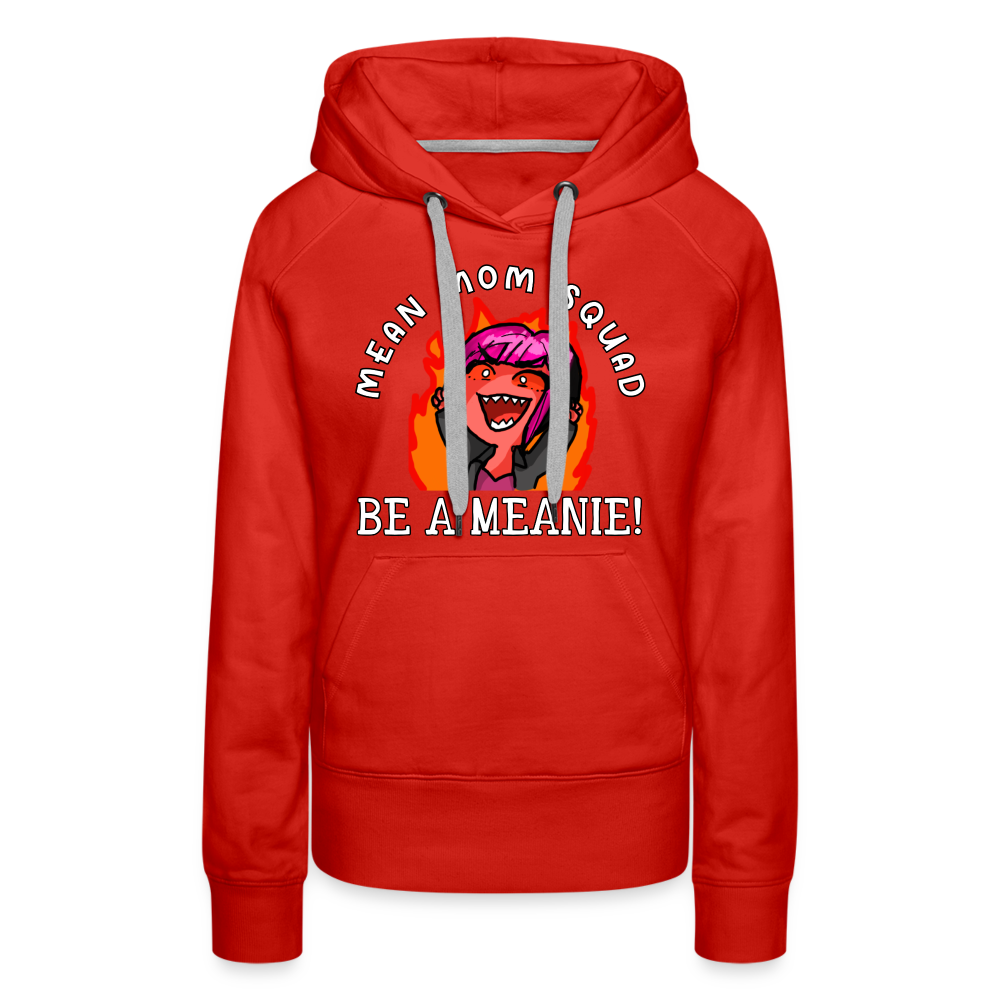 Be A Meanie - Women’s Premium Hoodie - red