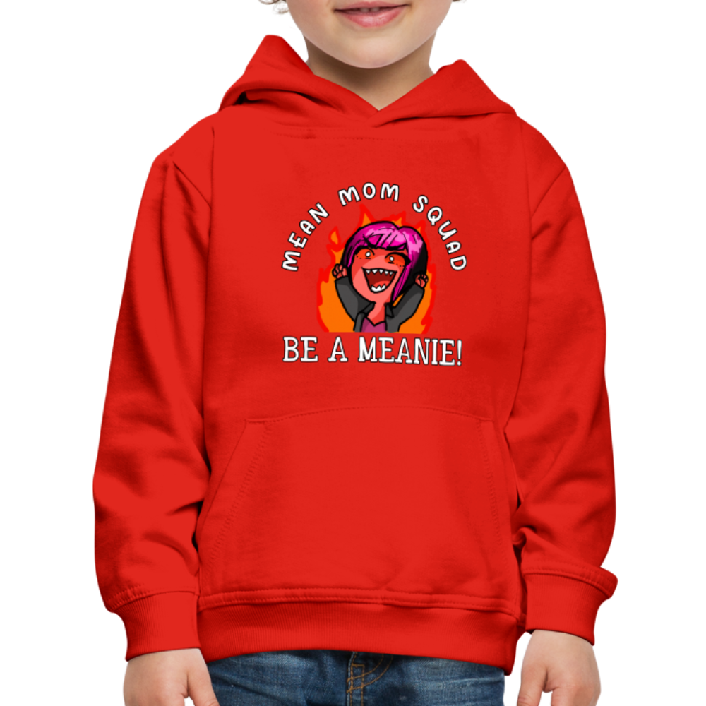 Be A Meanie - Youth Premium Hoodie - red