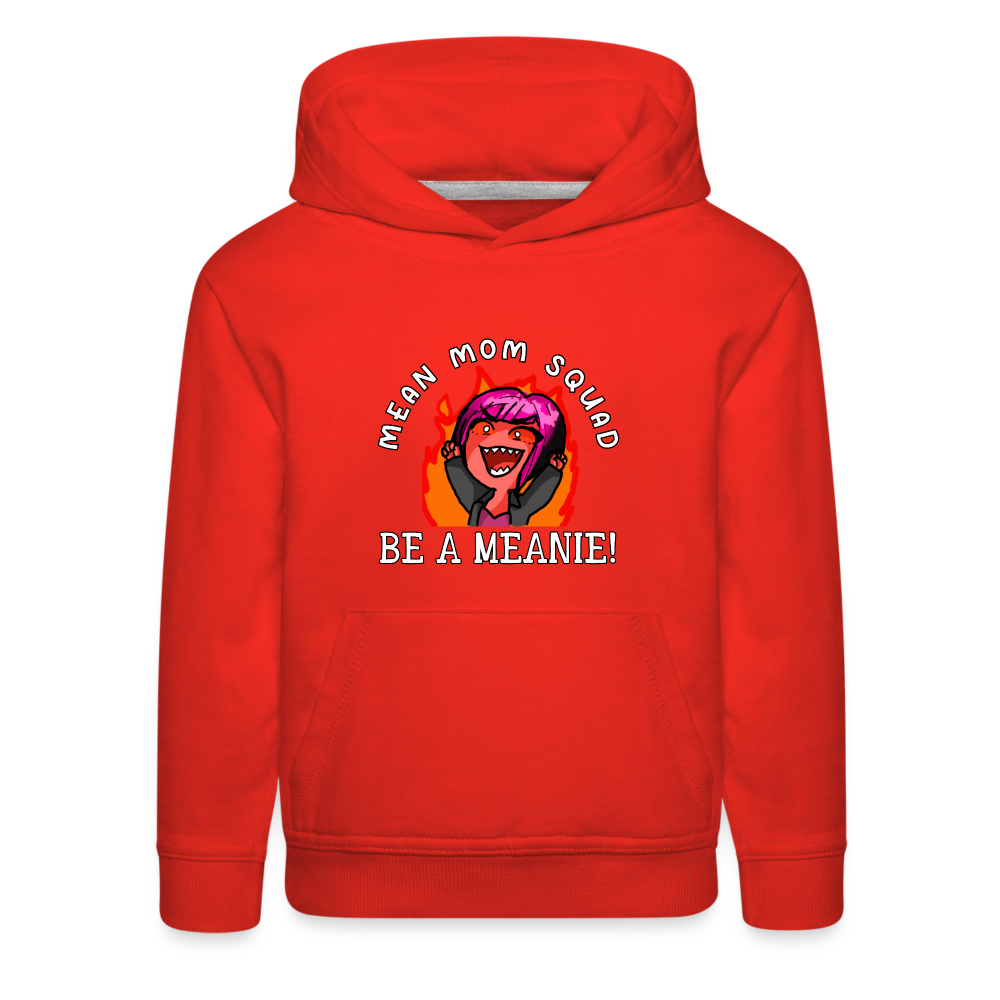 Be A Meanie - Youth Premium Hoodie - red