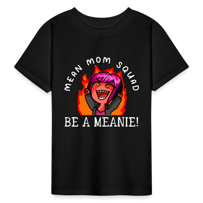 Be A Meanie - Youth T-shirt - black