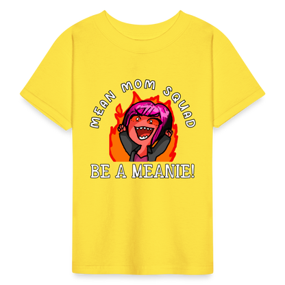 Be A Meanie - Youth T-shirt - yellow