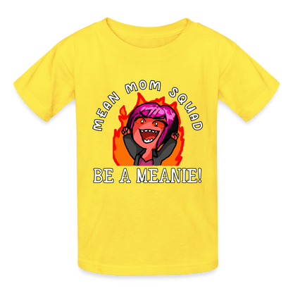 Be A Meanie - Youth T-shirt - yellow