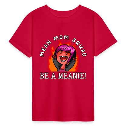 Be A Meanie - Youth T-shirt - red