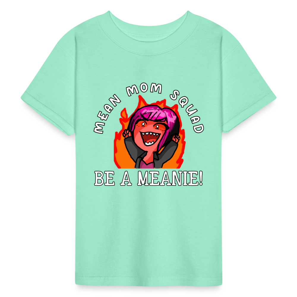 Be A Meanie - Youth T-shirt - deep mint