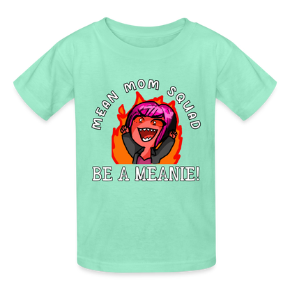 Be A Meanie - Youth T-shirt - deep mint