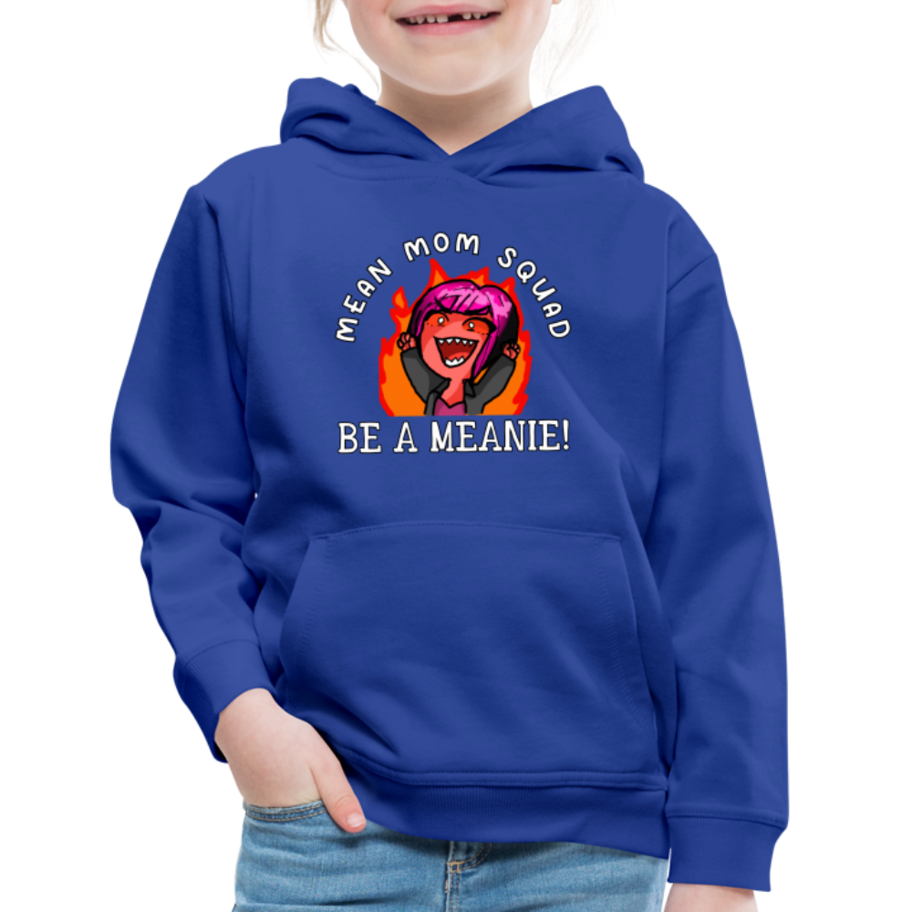 Be A Meanie - Youth Hoodie - royal blue