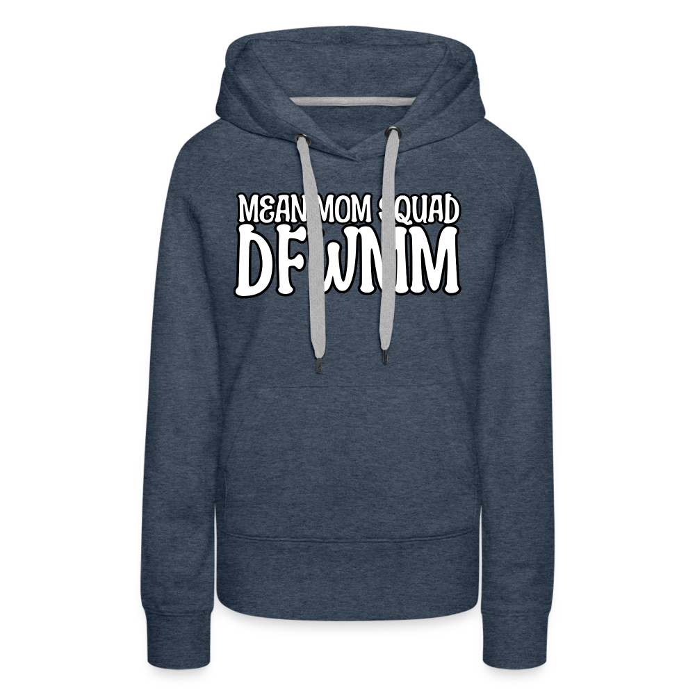 MMS DFWMM - Women’s Premium Hoodie - heather denim