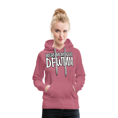 MMS DFWMM - Women’s Premium Hoodie - mauve