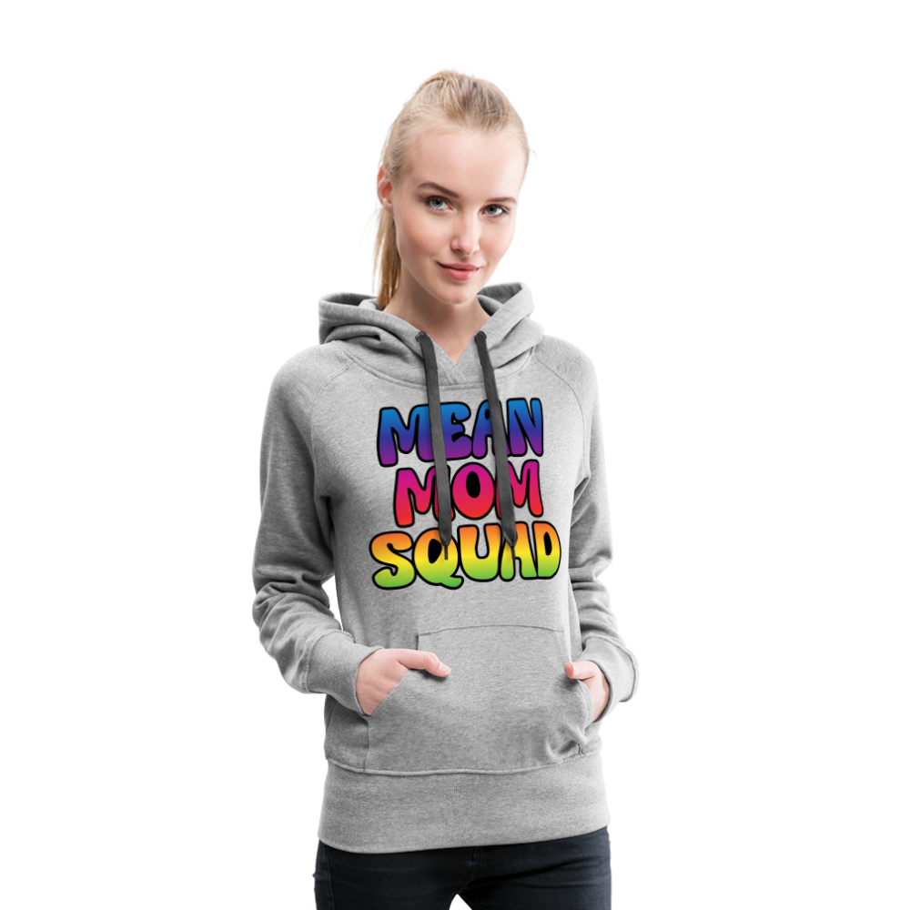 MEAN MOM SQUAD Colorful - Women’s Premium Hoodie - heather grey