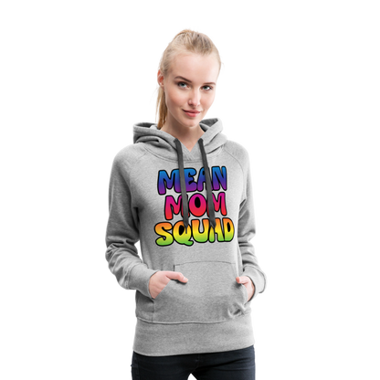 MEAN MOM SQUAD Colorful - Women’s Premium Hoodie - heather grey