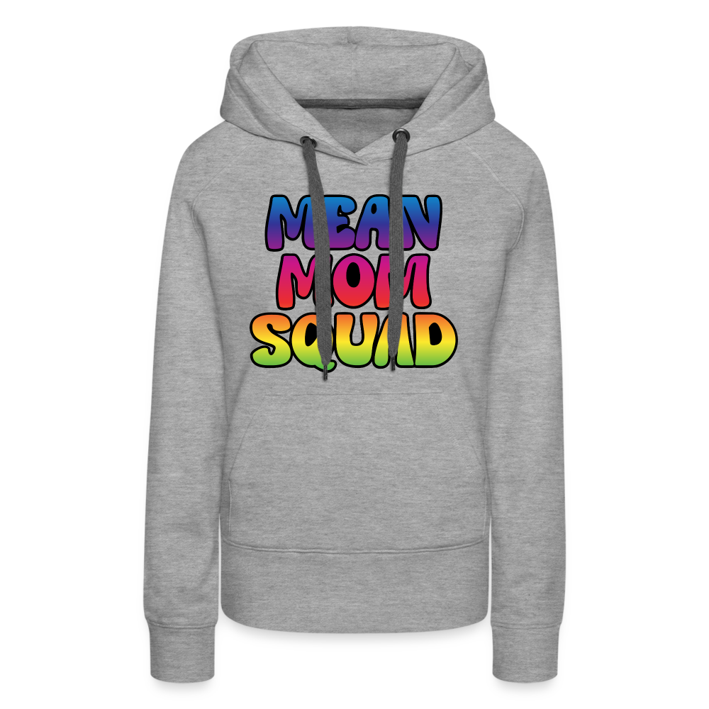 MEAN MOM SQUAD Colorful - Women’s Premium Hoodie - heather grey