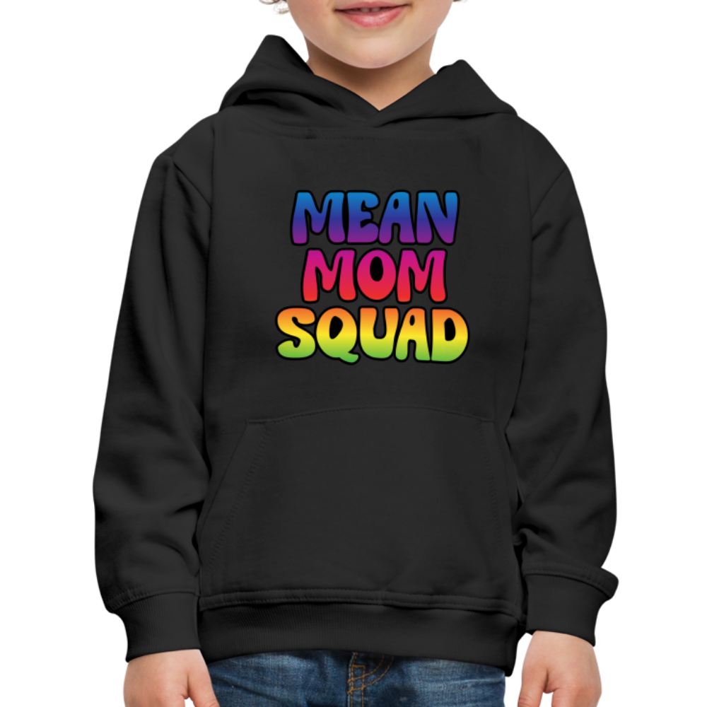 MEAN MOM SQUAD Colorful - Youth Premium Hoodie - black