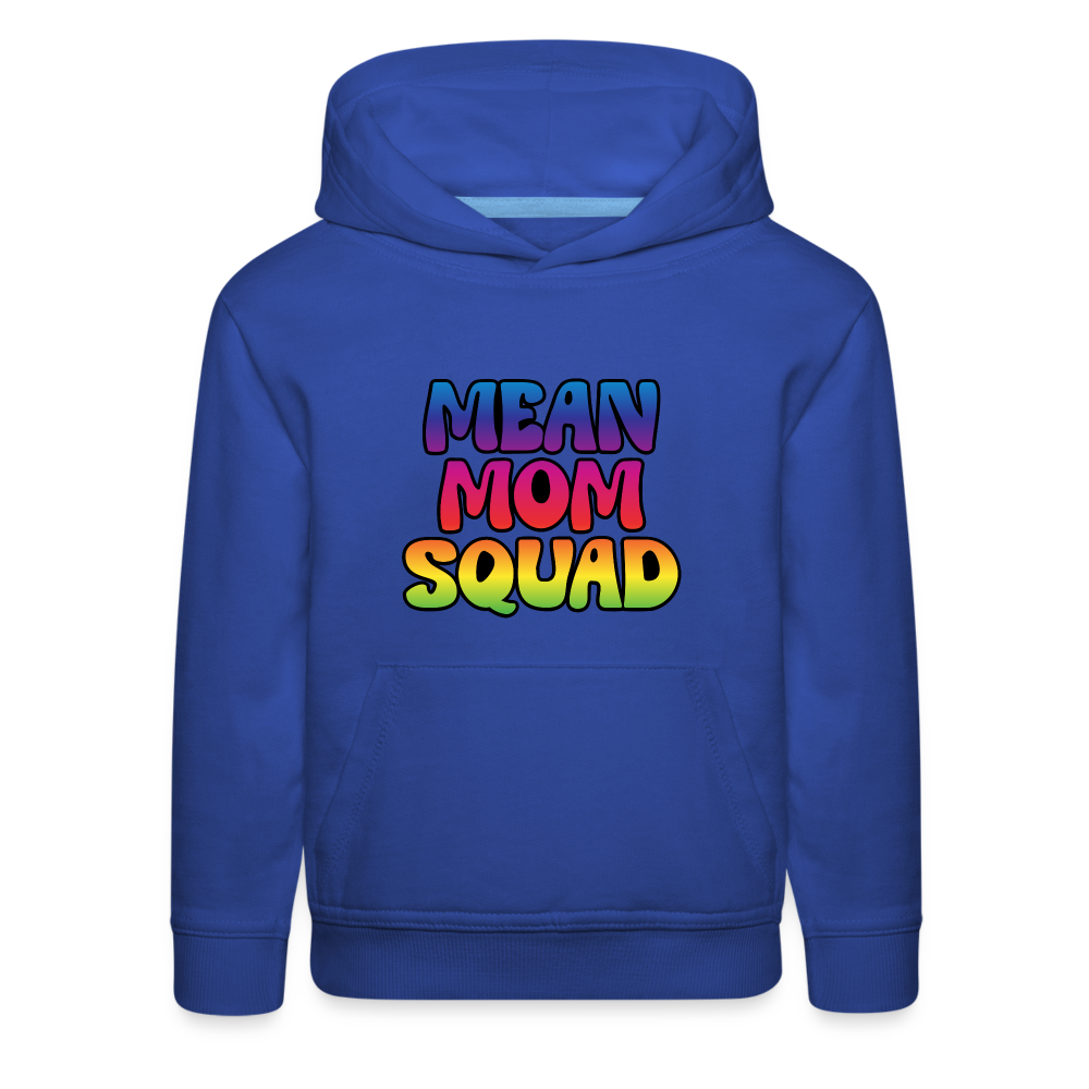 MEAN MOM SQUAD Colorful - Youth Premium Hoodie - royal blue