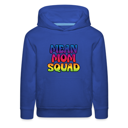 MEAN MOM SQUAD Colorful - Youth Premium Hoodie - royal blue