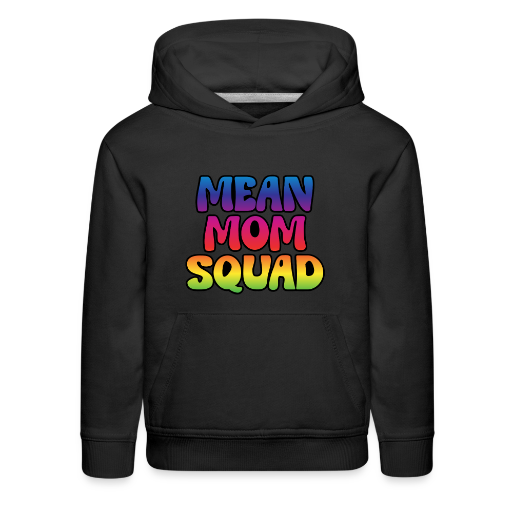 MEAN MOM SQUAD Colorful - Youth Hoodie - black