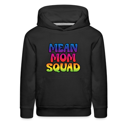 MEAN MOM SQUAD Colorful - Youth Hoodie - black