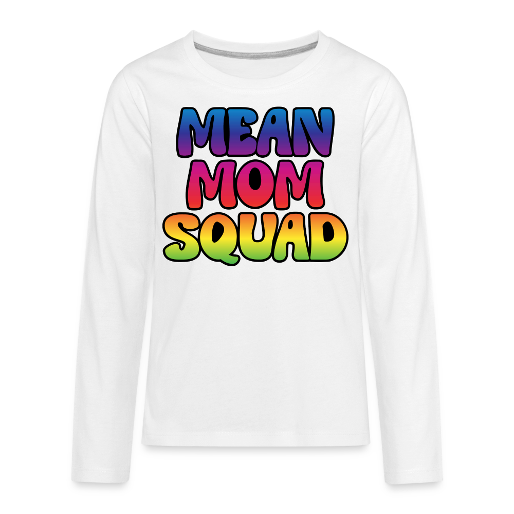 MEAN MOM SQUAD Colorful - Youth LongSleeve Shirt - white