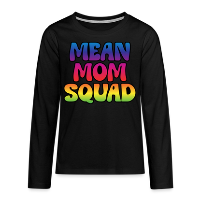 MEAN MOM SQUAD Colorful - Youth LongSleeve Shirt - black