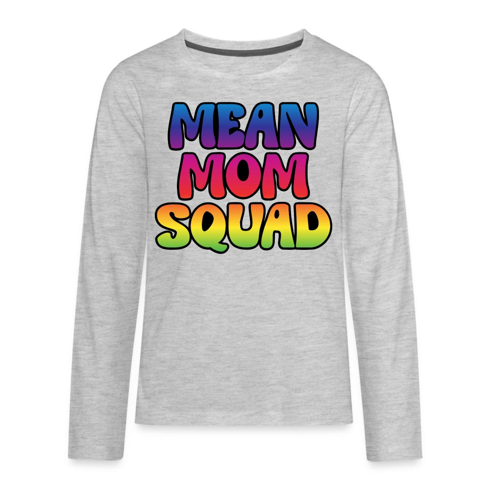 MEAN MOM SQUAD Colorful - Youth LongSleeve Shirt - heather gray