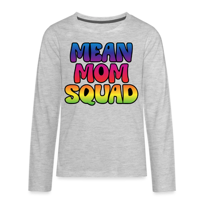 MEAN MOM SQUAD Colorful - Youth LongSleeve Shirt - heather gray