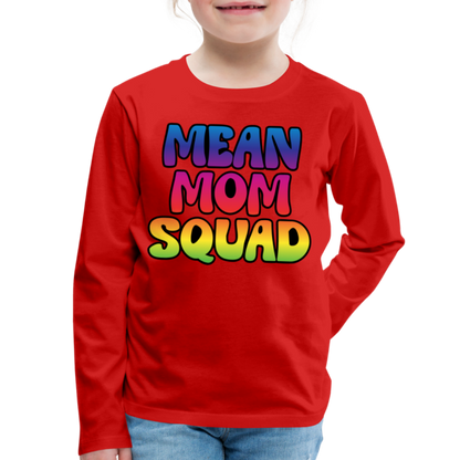 MEAN MOM SQUAD Colorful - Youth LongSleeve Shirt - red