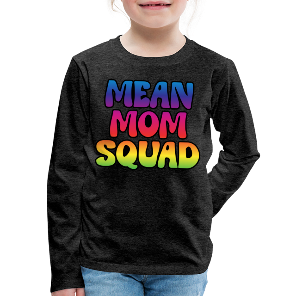 MEAN MOM SQUAD Colorful - Youth LongSleeve Shirt - charcoal grey