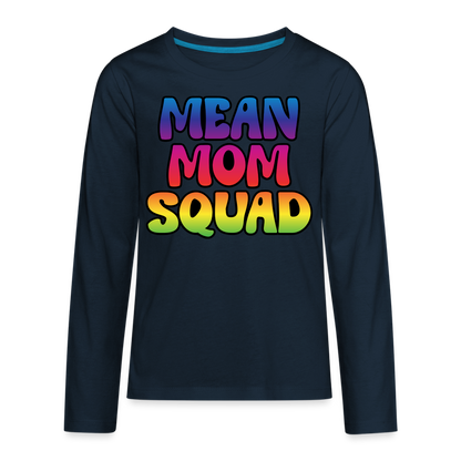 MEAN MOM SQUAD Colorful - Youth LongSleeve Shirt - deep navy