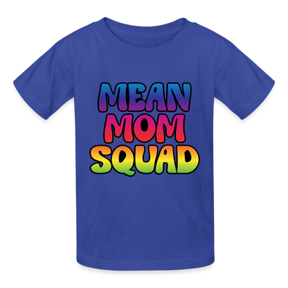 MEAN MOM SQUAD Colorful - Youth T-shirt - royal blue